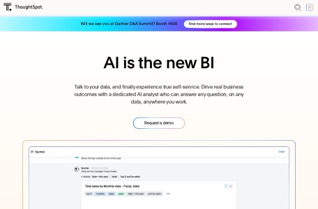 ThoughtSpot,ThoughtSpot官网截图,ThoughtSpot 是一家专注于 AI 驱动分析的公司，旨在通过提供直观的分析平台，创建一个数据驱动的社会。它提供了一个全面的系统，用户可以通过自然语言搜索来提出数据查询，并得到即时的响应，这是由复杂的语言模型驱动的。