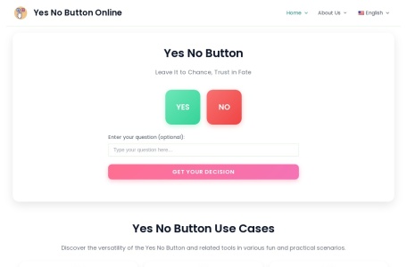 YesNoButton.net,YesNoButton.net官网截图,YesNoButton.net 是一款免费的即时“是”或“否”决策工具。点击按钮即可获得答案——简单、生动、有趣。非常适合游戏、辩论或快速选择。