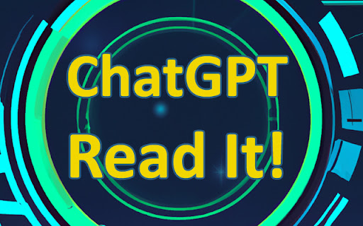 ChatGPT Read It!网页截图,ChatGPT Read It!网页快照