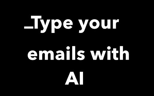 Type.AI: AI-powered Writing Tool for Emails网页截图,Type.AI: AI-powered Writing Tool for Emails网页快照