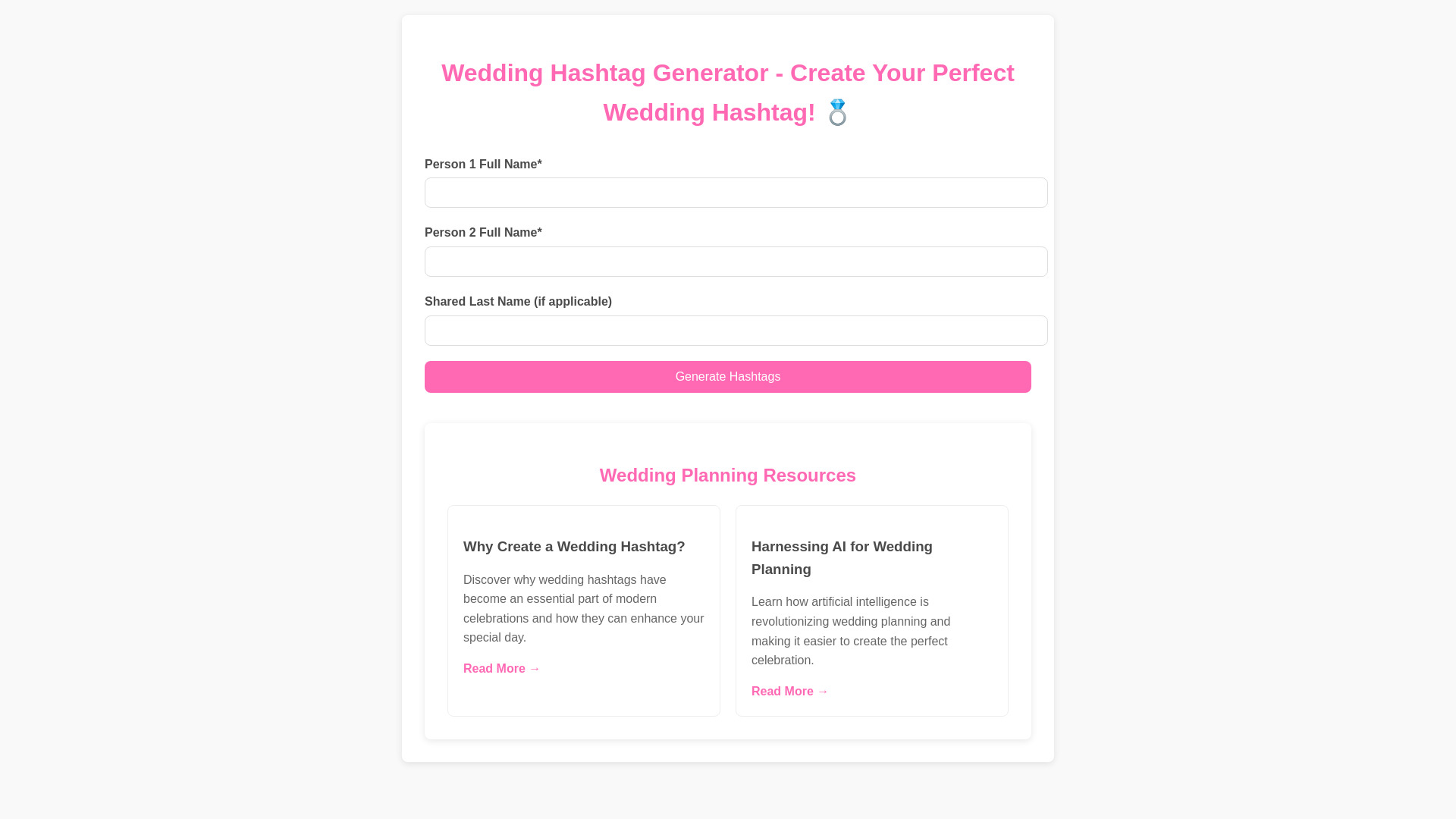 Wedding Hashtag AI网页截图,Wedding Hashtag AI网页快照