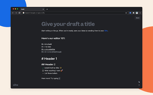 Draft by Slite网页截图,Draft by Slite网页快照